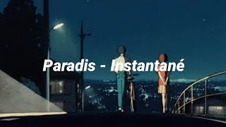 Paradis  Instantané  Legendado PT  FR LetraParoles [upl. by Titania]