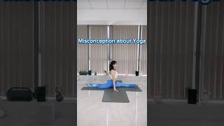 Common misconception about yoga 🧘🏻‍♀️ [upl. by Aitret]