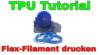 TPU drucken Einstellungen Temperatur Tips Kühlung für flexibeles Filament [upl. by Shaer]