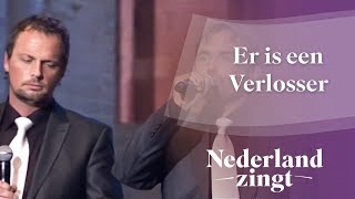 Nederland Zingt Er is een Verlosser [upl. by Cibis412]