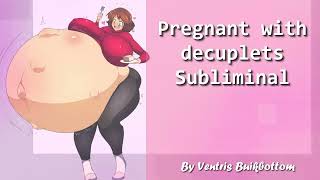 pregnant with decuplets Subliminal TemporalOnly you can see [upl. by Netloc]