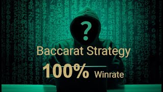 Unveiling the Secret The Anonymous Baccarat Strategy with a 100 Win Rate [upl. by Laehcimaj382]