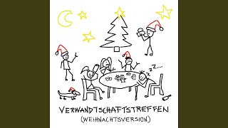 Verwandtschaftstreffen WeihnachtsVersion [upl. by Oniliuqnart]