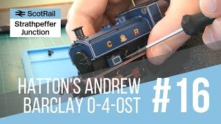 16 Hattons Andrew Barclay 040 ST Locomotive  Overview amp DCC Decoder Fitting [upl. by Akirdnahs]