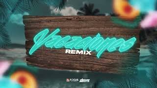 VACACIONES Remix 🌴 Wisin ❌ Dj Mario Fleyta [upl. by Mariya]