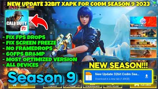 CODM SEASON 11 32BIT XAPK FIX LAGS  60FPS  FIX FPS DROPS  REMOVE LAGS  OPTIMIZE FRAMERATES [upl. by Alexia]