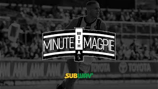 Minute with a Magpie Brayden Sier [upl. by Netsuj]