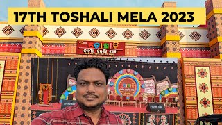 17th toshali mela bhubaneswar 2023 [upl. by Eentruok]