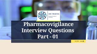 Pharmacovigilance Interview Questions [upl. by Sharline]