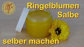 Ringelblumen Salbe selber machen CalendulaSalbe [upl. by Elletsirhc]