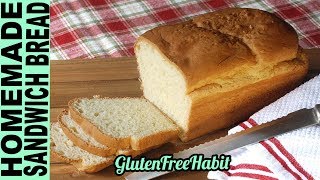 GLUTEN FREE BREAD RECIPE How To Make Soft GlutenFree Bread without a bread machine [upl. by Conrado]