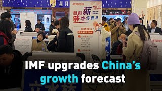 IMF upgrades China’s growth forecast [upl. by Olds411]