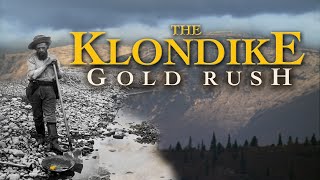 The Klondike Gold Rush [upl. by Colon689]