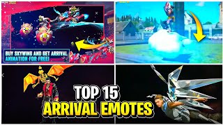 Top 15 Arrival Emotes  FREE FIRE INDIA🇮🇳 [upl. by Ahsieket]