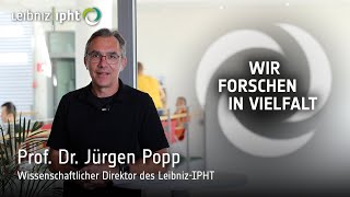 Wir forschen in Vielfalt  Prof Jürgen Popp [upl. by Labotsirhc]