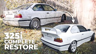 ASÍ RESTAURÉ este 325i E36 ABANDONADO 🚙 Full Restoration from trash to hot car in 10 minutes [upl. by Eanehs]