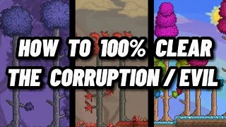 The BEST WAY to clear the corruption  evil biomes  Terraria 144 [upl. by Eiruam]