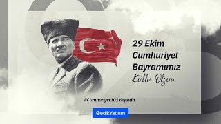 Cumhuriyetimizin 101 Yılı Kutlu Olsun [upl. by Freeman]