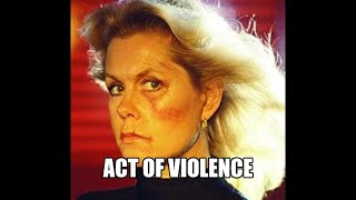 Act of violence  téléfilm suspense 1979 Elizabeth Montgomery [upl. by Wamsley769]