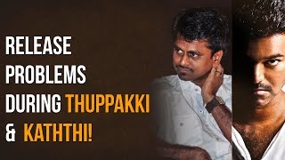 quotThanu Faced All The Problems During Vijays Thuppakki amp Kaththi Releasequot  AR Murugadoss [upl. by Agle428]