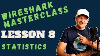 Reading PCAPs with Wireshark Statistics  Lesson 8  Wireshark Tutorial [upl. by Debera]