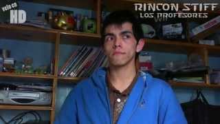 Rincon Stiff  Los Profesores [upl. by Philippine]