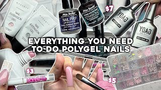 EVERYTHING YOU NEED TO DO POLYGEL NAILS  AFFORDABLE NAIL SUPPLIES  Nail Haul [upl. by Lean]