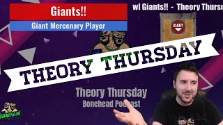 Giants in Blood Bowl  Theory Thursday Bonehead Podcast [upl. by Leibrag796]