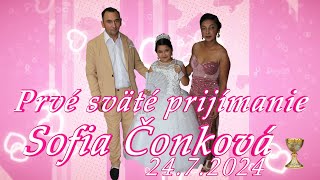 Prvé sväté prijímanie Sofia Čonková 2472024  Ladomirova [upl. by Sylirama350]