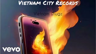 Vietnam Thugz  MrChing  MrChang Official Audio [upl. by Jemimah]