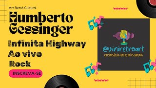 Humberto GessingerInfinita Highwayao vivo pra caramba disco vinil rock [upl. by Gotcher117]