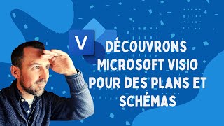 Découverte  Microsoft Visio pour construire des schémas et plans [upl. by Lleznol]