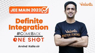 Definite Integration  One Shot  Comeback Series  JEE 2023  Class 12  Arvind Kalia Sir [upl. by Rutan]