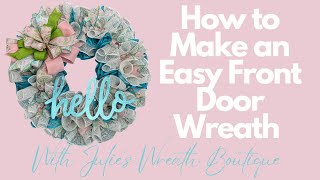 How to Make a Wreath  How to Make a Simple Wreath  Easy Crafts  Front Door Wreath Tutorial [upl. by Ahsatak]