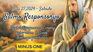 July 27 2024  Sabado  MINUSONE  Salmo Responsoryo  Pagkahiligugmaon sa imong puloyanan [upl. by Orgel]