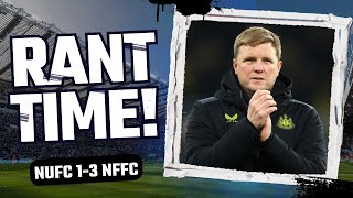 THE LAST WORD  NEWCASTLE UNITED 13 NOTTINGHAM FOREST [upl. by Gayl]