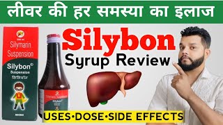 Silybon Syrup Review In Hindi  Silymarin Suspension Uses Dose amp Side Effects  Liver Tonic [upl. by Beckerman]