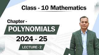 CLASS  10 POLYNOMIAL II LEC  2 [upl. by Onileva]