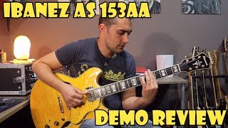 GUITARRA DE JAZZ IBANEZ AS153 AA DEMO  REVIEW [upl. by Coleen]