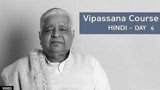 10 Day Vipassana Course  Day 4 Hindi [upl. by Aisyla578]