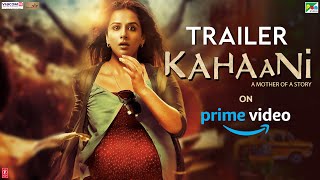 Kahaani on Prime Video  Official Trailer  Vidya Balan Nawazuddin  Sujoy Ghosh  12th May [upl. by Elleoj]