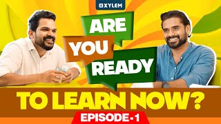 Are You Ready to Learn Now Ep01  Xylem Class 9 [upl. by Tannenwald]