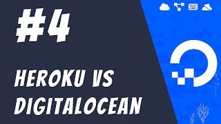 4 DigitalOcean vs Heroku and others  DigitalOcean Tutorials [upl. by Stephenson]