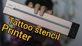 tattoo stencil printer  unboxing and review  TOEC stencil printer  by rahul gupta  in hindi [upl. by Britteny]