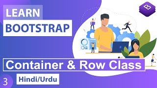 Bootstrap CSS Container amp Row Class Tutorial in Hindi  Urdu [upl. by Naesyar677]