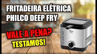 FRITADEIRA ELÉTRICA PHILCO DEEP FRY  REVIEW [upl. by Marje]