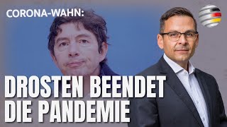 CoronaWahn Drosten beendet die Pandemie  Ein Kommentar von Gerald Grosz [upl. by Marie158]