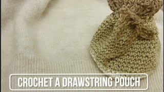 How to crochet a drawstring pouch  beginner friendly [upl. by Vas881]