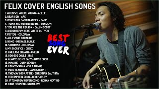 Felix Cover English Songs Full Album 2023  No ADS [upl. by Trahurn]