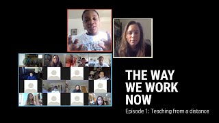 The Way We Work Now Teaching from a Distance  Episode 1  Garage by HP [upl. by Aisekal]